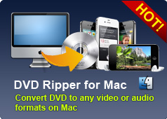 Mac DVD Ripper  for Mac